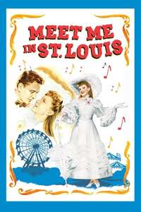 Meet Me in St. Louis - Posters