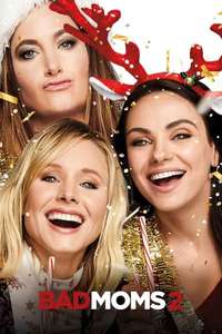 A Bad Moms Christmas - Poster