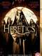 The Heretics
