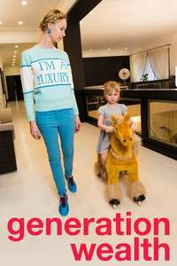 Generation Wealth - Poster