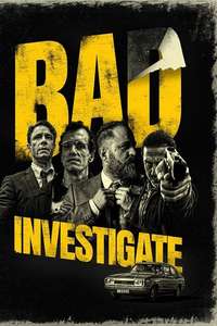 Bad Investigate - Poster