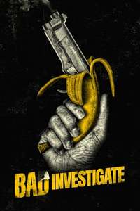 Bad Investigate - Poster