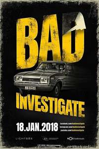 Bad Investigate - Poster