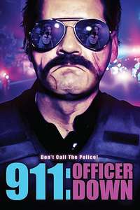 911: Officer Down - Poster