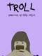 Troll