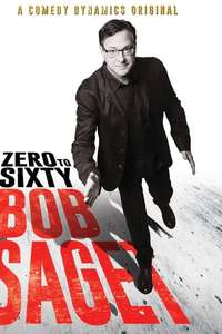 Bob Saget: Zero to Sixty - Poster