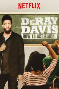 DeRay Davis: How to Act Black - Poster