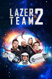 Lazer Team 2 - Poster