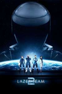 Lazer Team 2 - Poster
