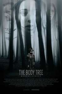 The Body Tree - Poster