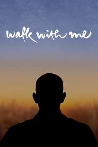 Walk with Me - Posters