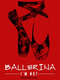 Ballerina I'm Not