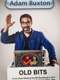 Adam Buxton's Old Bits