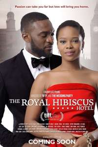 The Royal Hibiscus Hotel - Poster