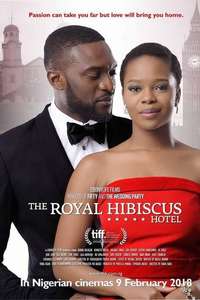 The Royal Hibiscus Hotel - Poster