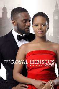 The Royal Hibiscus Hotel - Poster