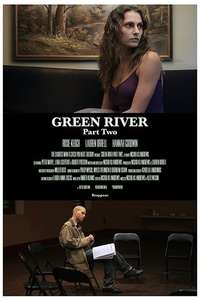 Green River: Part Two - Poster