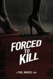 Forced to Kill
