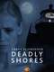 Deadly Shores