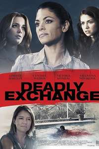 Deadly Exchange - Poster