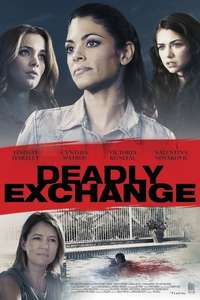 Deadly Exchange - Poster