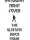 Saturday Night Fever: The Ultimate Disco Movie