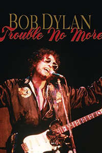 Trouble No More - Posters