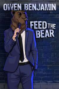 Owen Benjamin: Feed the Bear - Poster