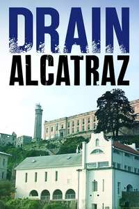 Drain Alcatraz - Poster