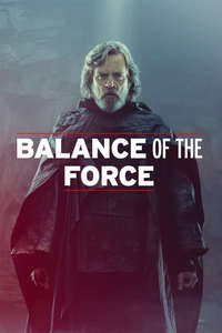 Balance Of The Force - Poster