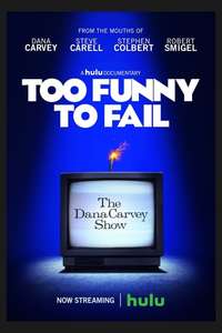 Too Funny to Fail: The Life and Death of The Dana Carvey Show - Poster