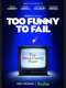 Too Funny to Fail: The Life and Death of The Dana Carvey Show