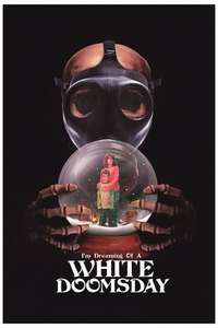 I'm Dreaming of a White Doomsday - Poster