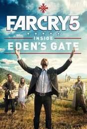 Far Cry 5: Inside Eden's Gate