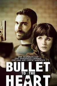 Bullet to the Heart - Poster