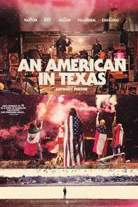 An American in Texas - Poster