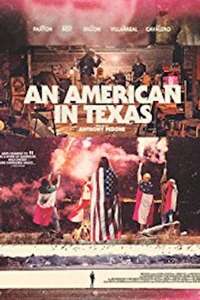 An American in Texas - Poster