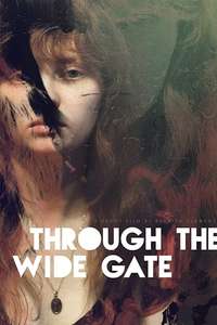 Through the Wide Gate - Poster