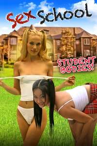 Sex School: Student Bodies - Poster