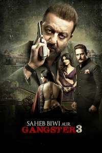 Saheb  Biwi Aur Gangster 3 - Posters