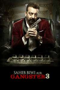 Saheb  Biwi Aur Gangster 3 - Posters