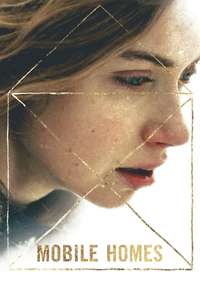 Mobile Homes - Poster