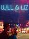 Will & Liz
