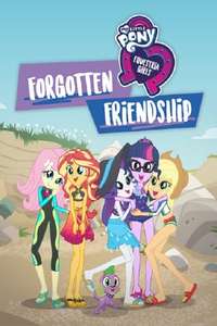 My Little Pony: Equestria Girls - Forgotten Friendship - Posters