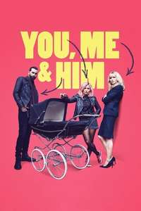 You  Me and Him - Poster