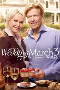 Wedding March 3: Here Comes the Bride - Poster