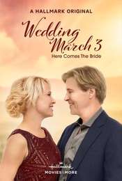Wedding March 3: Here Comes the Bride