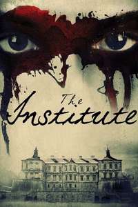 The Institute - Posters