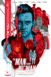 The Man from Mo'Wax - Poster