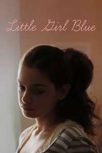Little Girl Blue - Poster